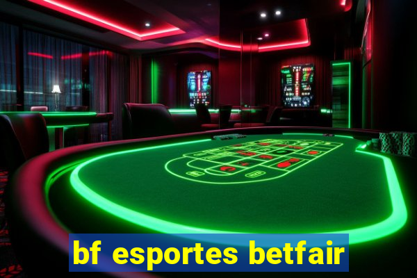 bf esportes betfair